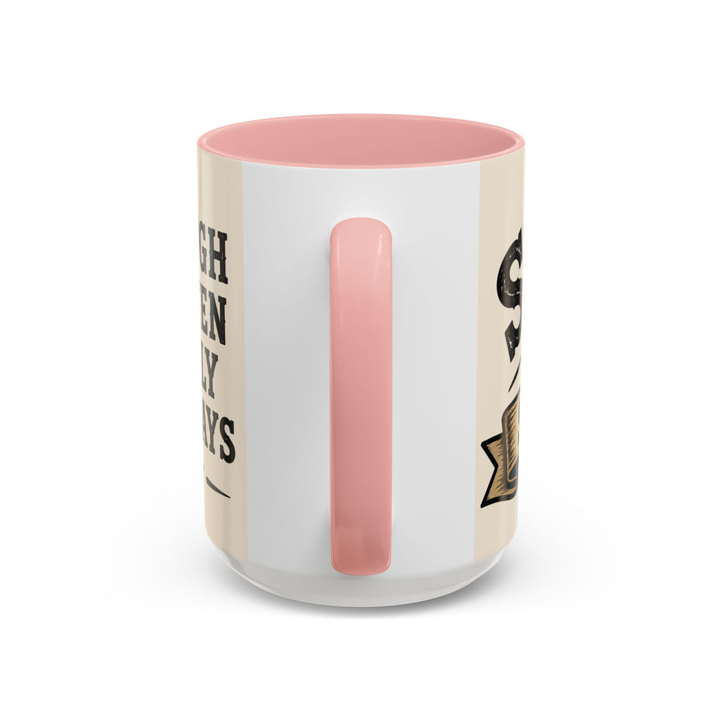silly supplies coffee mug silly always